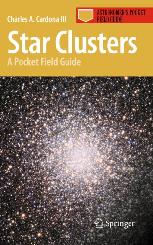 Star Clusters: A Pocket Field Guide (Astronomer's Pocket Field Guide)